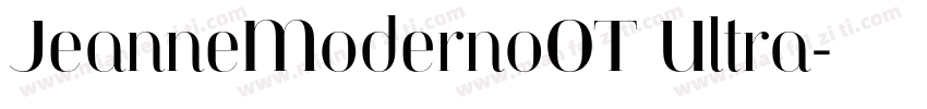 JeanneModernoOT Ultra字体转换